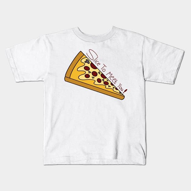 "Pizza Perfection: Slice to Meet You! Unleash the Flavorful Fun in Every Bite!" Kids T-Shirt by Pixelzone